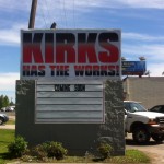 Greater Baton Rouge Signs - Kirks Has The Works!
