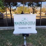 Magnolia Title of Baton Rouge Sign - Greater Baton Rouge Signs
